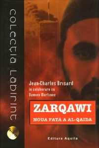 Zarqawi - Noua fata a Al-Qaida - anticariat - 1