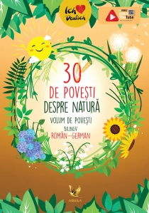 30 de povești despre natură. Volum de povești bilingv român-german - 1