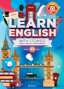 Learn English with stories! / Tanulj angolul történetekkel! A1 nyelvi szint // Învață engleza prin povești - 1