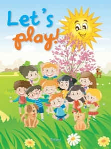 Let's play! (Poems, riddles, songs and games)  - 1