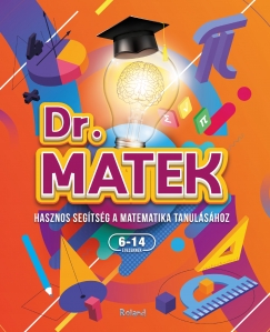 Doktor Matek - Hasznos segítség a matekmatika tanulásához//  DR. MATH - 1