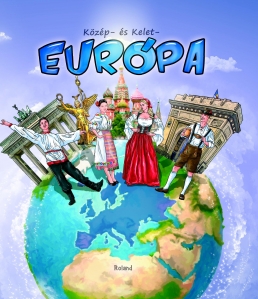Közép - Kelet-Európa // Europa centrala si estica - 1
