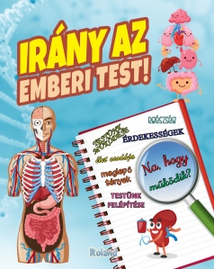 Irány az emberi test! // Sa exploram corpul uman - 1