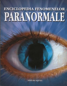 Enciclopedia fenomenelor paranormale - 1