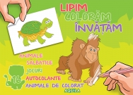 Lipim, coloram, invatam. Animale salbatice - Anticariat - 1